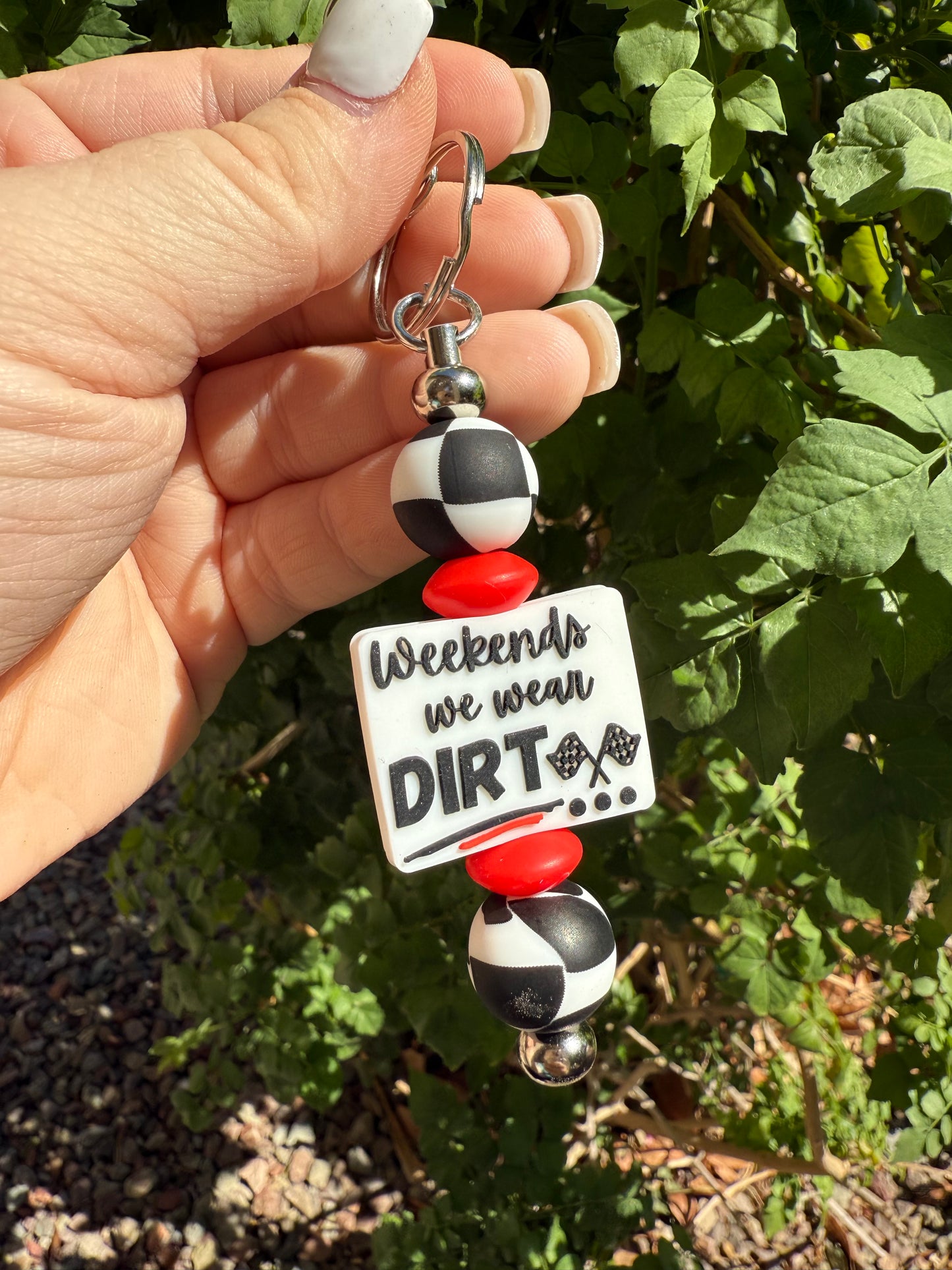 Weekends We Wear Dirt - Keychain