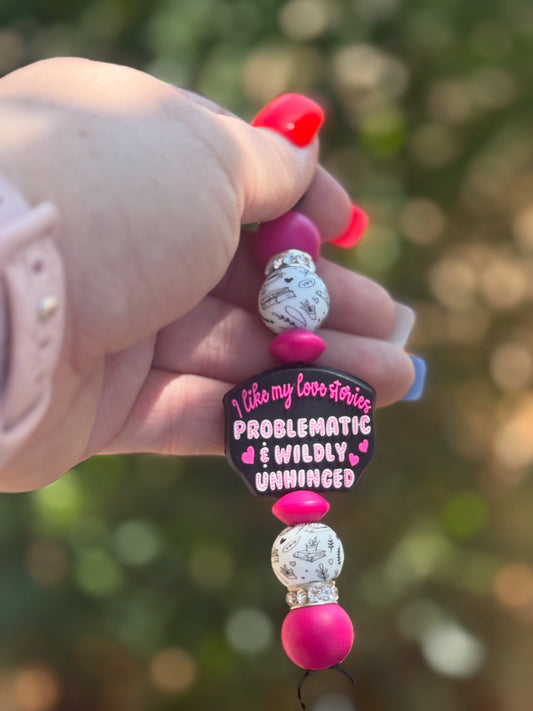 Problematic & Wildly Unhinged - Kindle Strap
